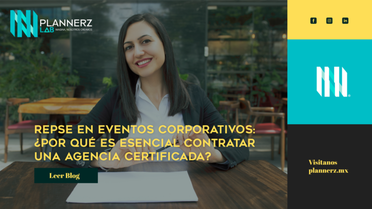 agencia de eventos corporativos REPSE