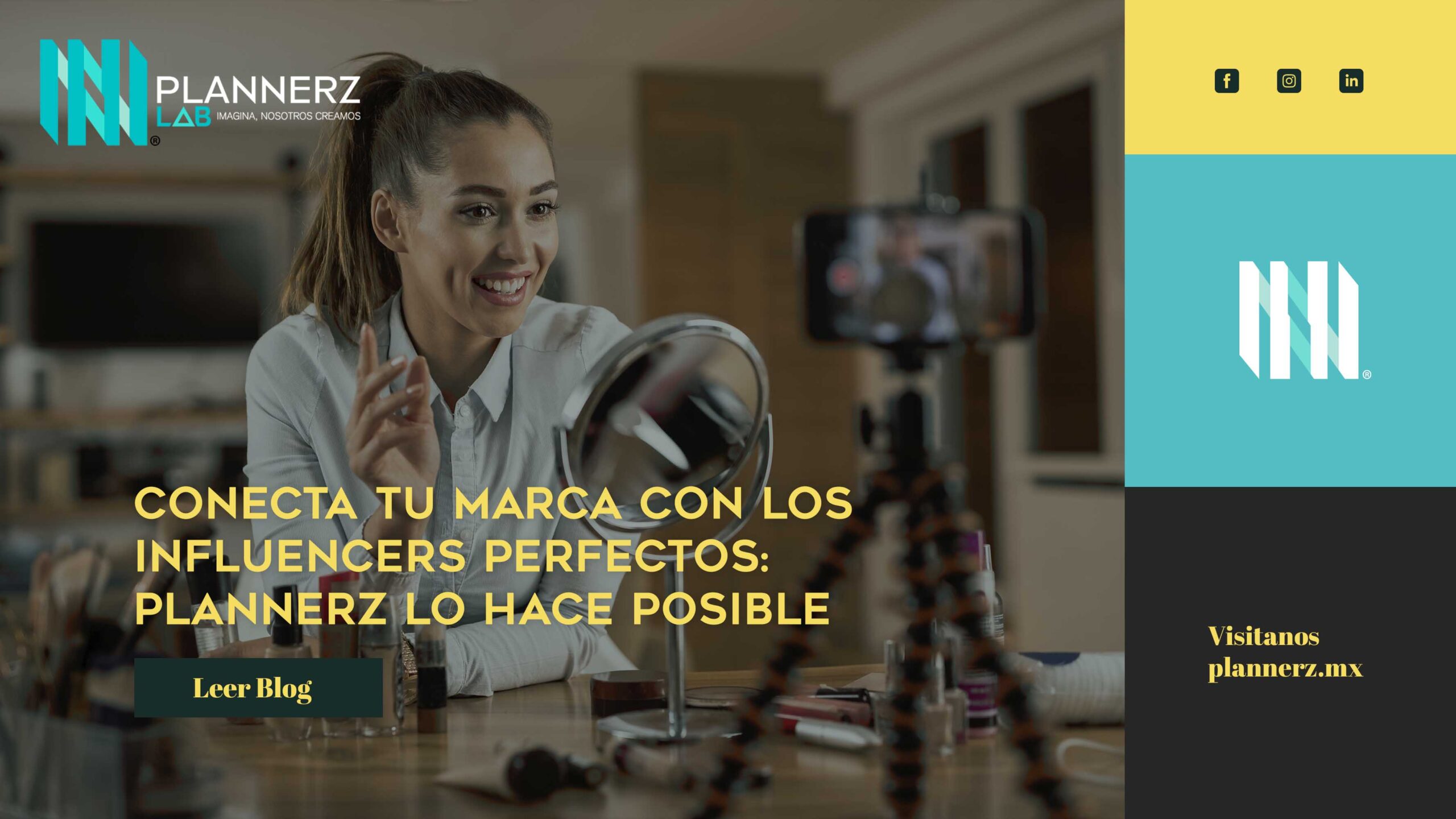 Conecta tu Marca con los Influencers Perfectos: Plannerz lo Hace Posible